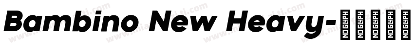 Bambino New Heavy字体转换